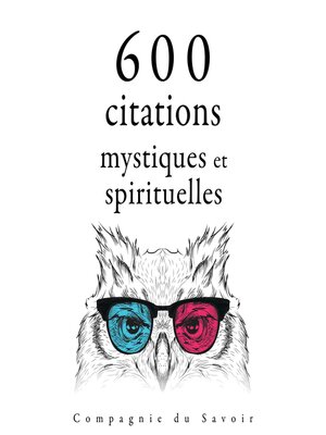 cover image of 600 citations mystiques et spirituelles